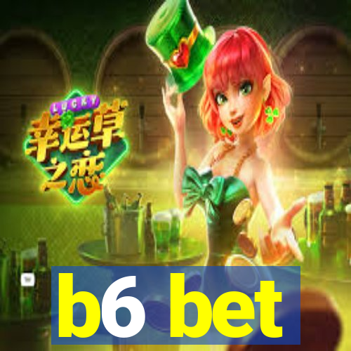 b6 bet